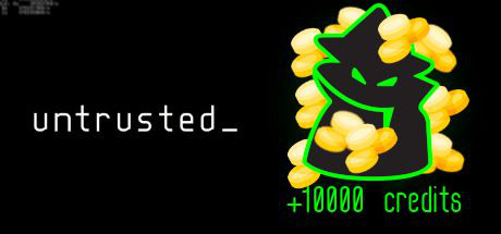 Untrusted 10K Credits Key Giveaway
