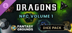 Fantasy Grounds Dragons NPC Dice Pack Volume 1 Steam Key Giveaway