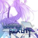 Warped Reality