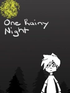 One Rainy Night