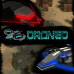 Droned