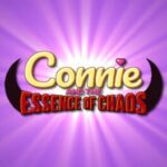 Connie and the Essence of Chaos