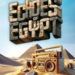 Echoes of Egypt