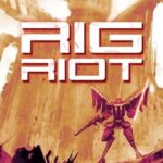 Rig Riot