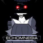 Echomnesia