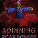 Spinning Scarecrow