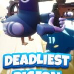 Deadliest Pigeon