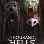 Thousand Hells: The Underworld Heists