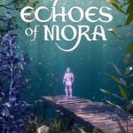 Echoes of Mora