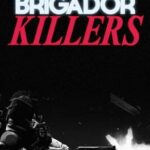 Brigador Killers