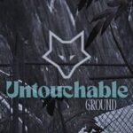 Untouchable Ground