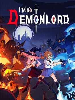 I’m No Demonlord