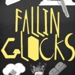Fallin' Glocks