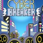 Cyber Breaker