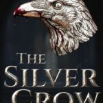 The Silver Crow