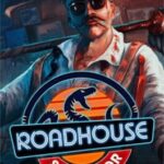 Roadhouse Simulator
