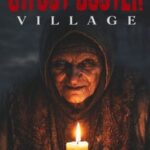 Ghost Buster:Village