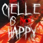 Cielle Is Not Happy