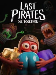 Last Pirates: Die Together