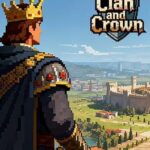 Clan and Crown