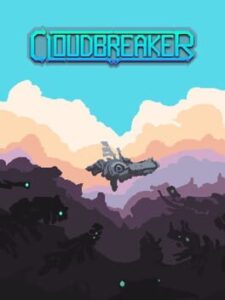 Cloudbreaker