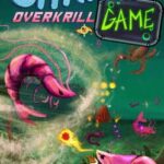 Shrimp Game: Overkrill