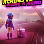 Academy: Become a Hero