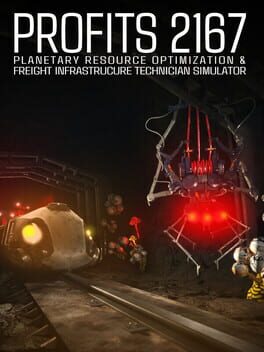 PROFITS 2167: Planetary Resource Optimization & Freight Infrastructure Technician Simulator