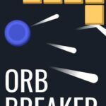 Orb Breaker