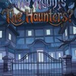 Who Haunts the Haunters?