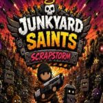 Junkyard Saints: Scrapstorm