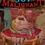 Joy Malignant