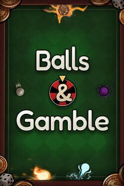 Balls & Gamble