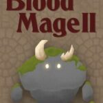 The Blood Mage II