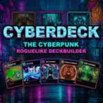 CyberDeck: The Cyberpunk Roguelike Deckbuilder