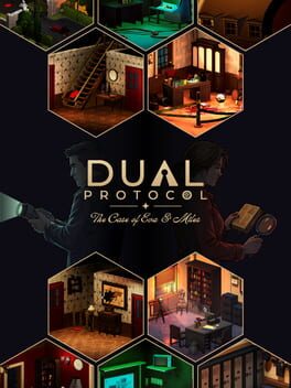 Dual Protocol: The Case of Eva & Miles