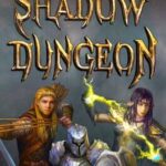 Shadow Dungeon