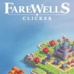 Farewells Clicker