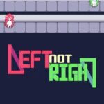 Left Not Right