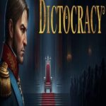 Dictocracy