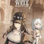 The World Well: Blood of Caro