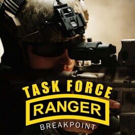 Task Force Ranger: Breakpoint