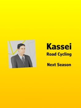 Kassei: Road Cycling – Next Season