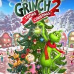 The Grinch 2: Saving Christmas