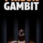 Prison Gambit