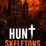Hunt Skeletons Together