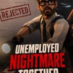 Unemployed Nightmare Together