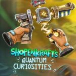 Shopenkraft's Quantum Curiosities