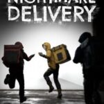 Nightmare Delivery