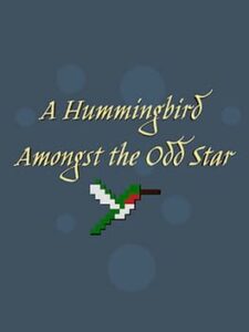 A Hummingbird Amongst the Odd Star